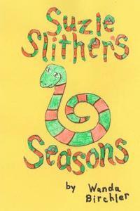 bokomslag Suzie Slither's Seasons