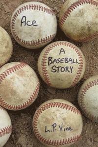 Ace A Baseball Story 1