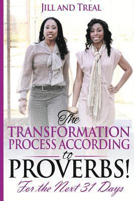 bokomslag The Transformation Process According to Proverbs: For the Next 31 Days