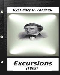 Henry D. Thoreau - Excursions (1863) by Henry D. Thoreau (Original Classics), Häftad