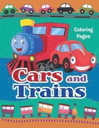 bokomslag Cars and Trains Coloring Pages: Colouring books for kids