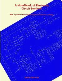 bokomslag A Handbook of Electronic Circuit Symbols