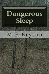 Dangerous Sleep 1