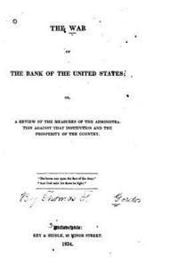 bokomslag The War on the Bank of the United States