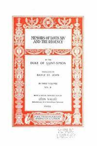 bokomslag Memoirs of Louis XIV and the regency