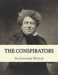 The Conspirators: The Chevalier d'harmental 1