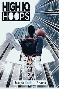 bokomslag High IQ Hoops