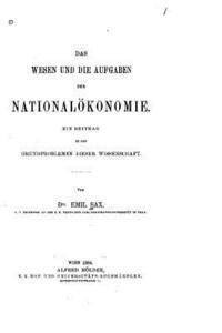 Das wesen und die aufgaben der nationalökonomie 1