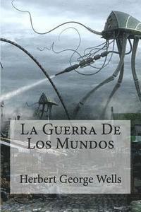 bokomslag La Guerra De Los Mundos