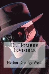 bokomslag El Hombre Invisible