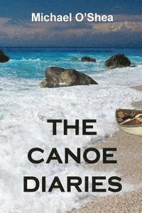 bokomslag The Canoe Diaries