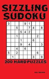 bokomslag Sizzling Sudoku: 200 Hard Puzzles