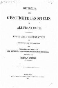 bokomslag Beiträge zur Geschichte des Spieles in Alt-Frankreich