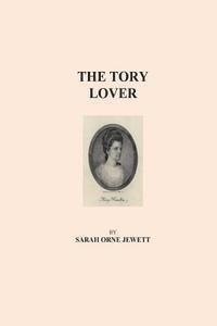 bokomslag The Tory Lover