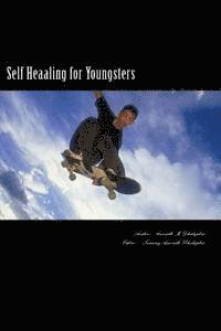 bokomslag Self Healing for Youngsters: 'A' to 'Z' of complete self healing for Youngsters