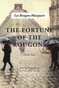 The Fortune of the Rougons