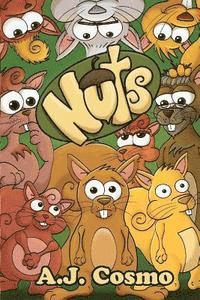 Nuts: Every Family is a Little 1