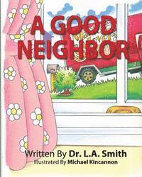 bokomslag A Good Neighbor