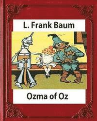 bokomslag Ozma of Oz (Books of Wonder) by L. Frank Baum (Author), John R. Neill (Illustra