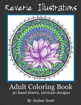 Adult Coloring Books: 30 Hand drawn intricate designs 1