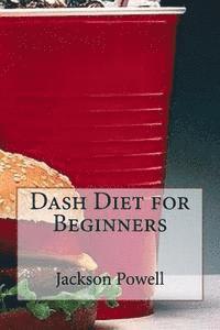 bokomslag Dash Diet for Beginners