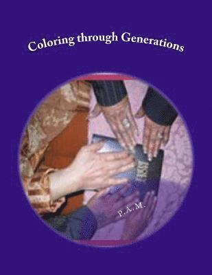 Coloring through Generations 1