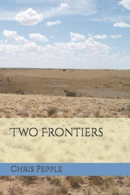 bokomslag Two Frontiers