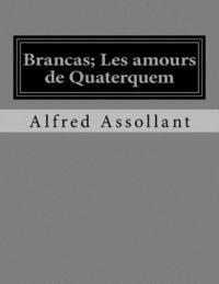 bokomslag Brancas; Les amours de Quaterquem