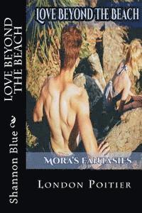 bokomslag Love Beyond The Beach: Mora's Fantasies