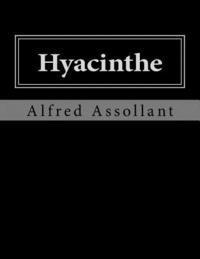 Alfred Assollant, Jhon La Cruz - Hyacinthe, Häftad