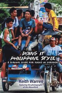 bokomslag Doing It Philippine Style: A survival guide for aliens in paradise