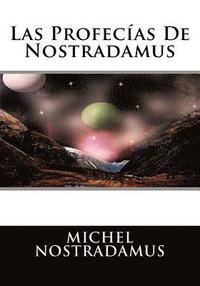 bokomslag Las Profecias De Nostradamus