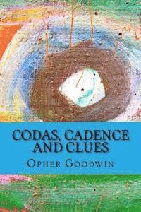 Opher Goodwin - Codas, Cadence and Clues, Häftad