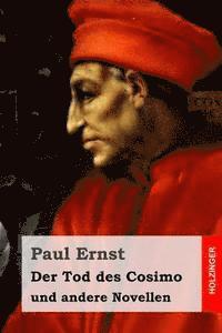 bokomslag Der Tod des Cosimo: und andere Novellen