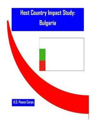 bokomslag Host Country Impact Study: Bulgaria