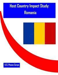 U. S. Peace Corps, Penny Hill Press - Host Country Impact Study: Romania, Häftad