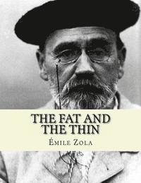 The Fat and The Thin: Le Ventre de Paris 1