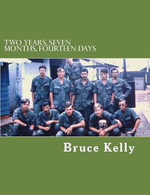 bokomslag Two Years, Seven Months, Fourteen Days: My Time in the United States Army