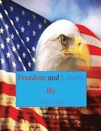 bokomslag Freedom and Liberty