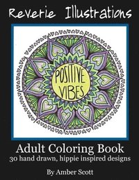 bokomslag Adult Coloring Book: 30 Hand drawn, hippie inspired designs