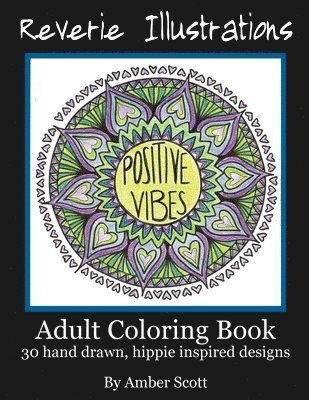 bokomslag Adult Coloring Book: 30 Hand drawn, hippie inspired designs