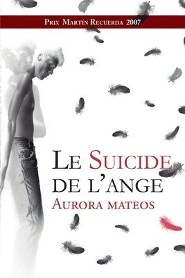 bokomslag Le suicide de l¿ange