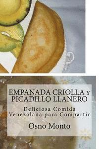 bokomslag EMPANADA CRIOLLA y PICADILLO LLANERO: Deliciosa Comida Venezolana para Compartir