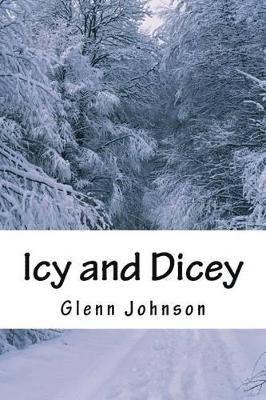 Glenn Johnson - Icy and Dicey, Häftad
