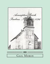 bokomslag Assumption Parish, Pembina, ND 1848-1896