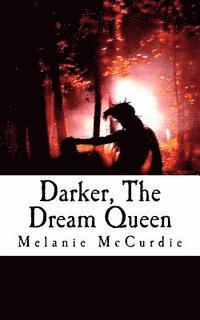 bokomslag Darker, The Dream Queen