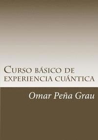 bokomslag Curso basico de experiencia cuantica