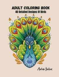 bokomslag Adult Coloring Book - The Wonderful World Of Birds!