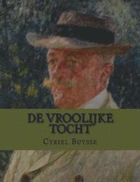 De vroolijke tocht 1