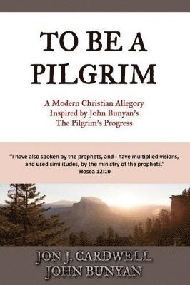 To Be a Pilgrim 1